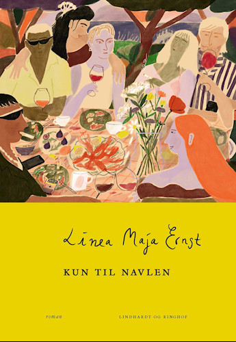 Linea Maja Ernst, Kun til navlen, Lindhardt &amp; Ringhof