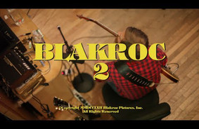 BLAKROC 2: COMING SOON...